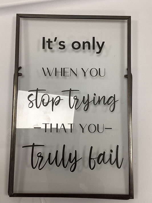 It’s only when
