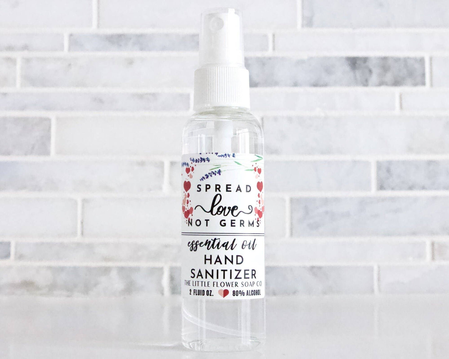 Spread Love Not Germs - Hand Sanitizer 2oz