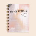 Load image into Gallery viewer, Wholehearted: A Coloring Book Devotional
