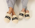 Load image into Gallery viewer, Indoor / Outdoor Slippers - "Mama" - Cream