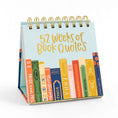 Load image into Gallery viewer, 52 Weeks of Book Quotes - Desk Flip Calendar