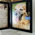 Load image into Gallery viewer, Pawprints Left By You Pet Memorial Frame for Dog 6070