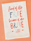 Load image into Gallery viewer, Land of the Free Kitchen Towel | 4th of July, Patriotic