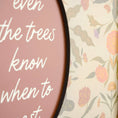 Load image into Gallery viewer, Even Trees Know When To Rest Wall Decor