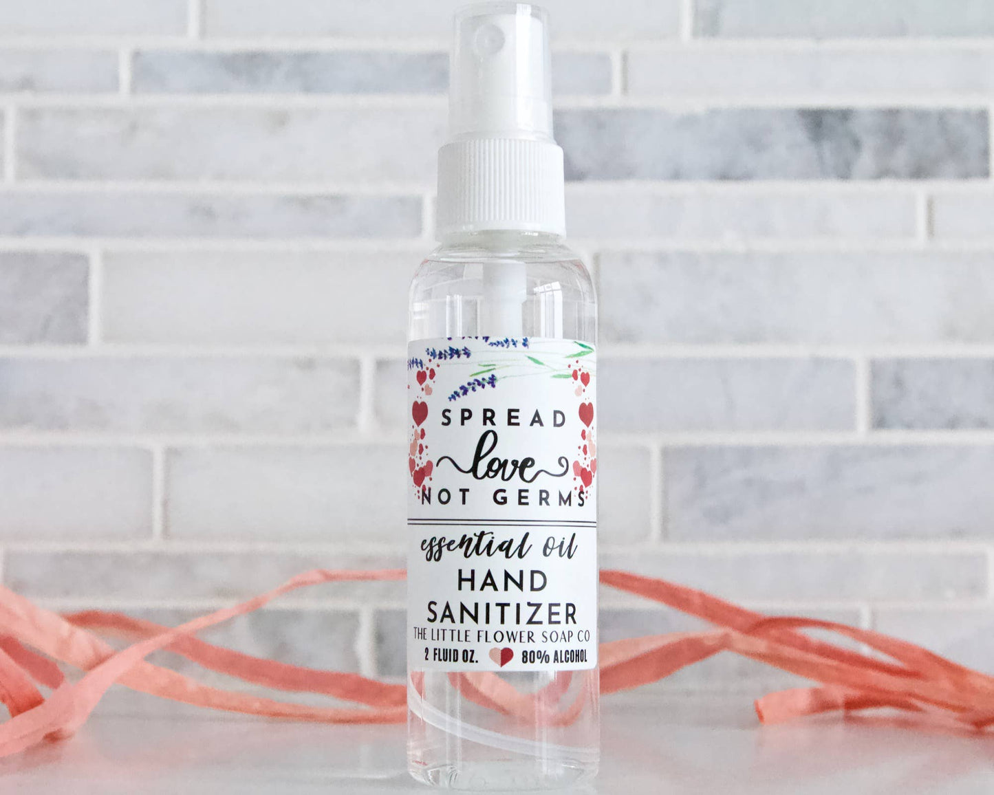 Spread Love Not Germs - Hand Sanitizer 2oz