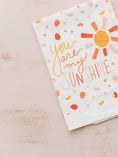 Load image into Gallery viewer, You Are My Sunshine - Flour Sack Towel