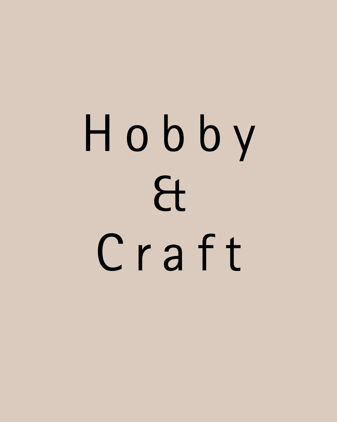 Hobby & Craft Collection
