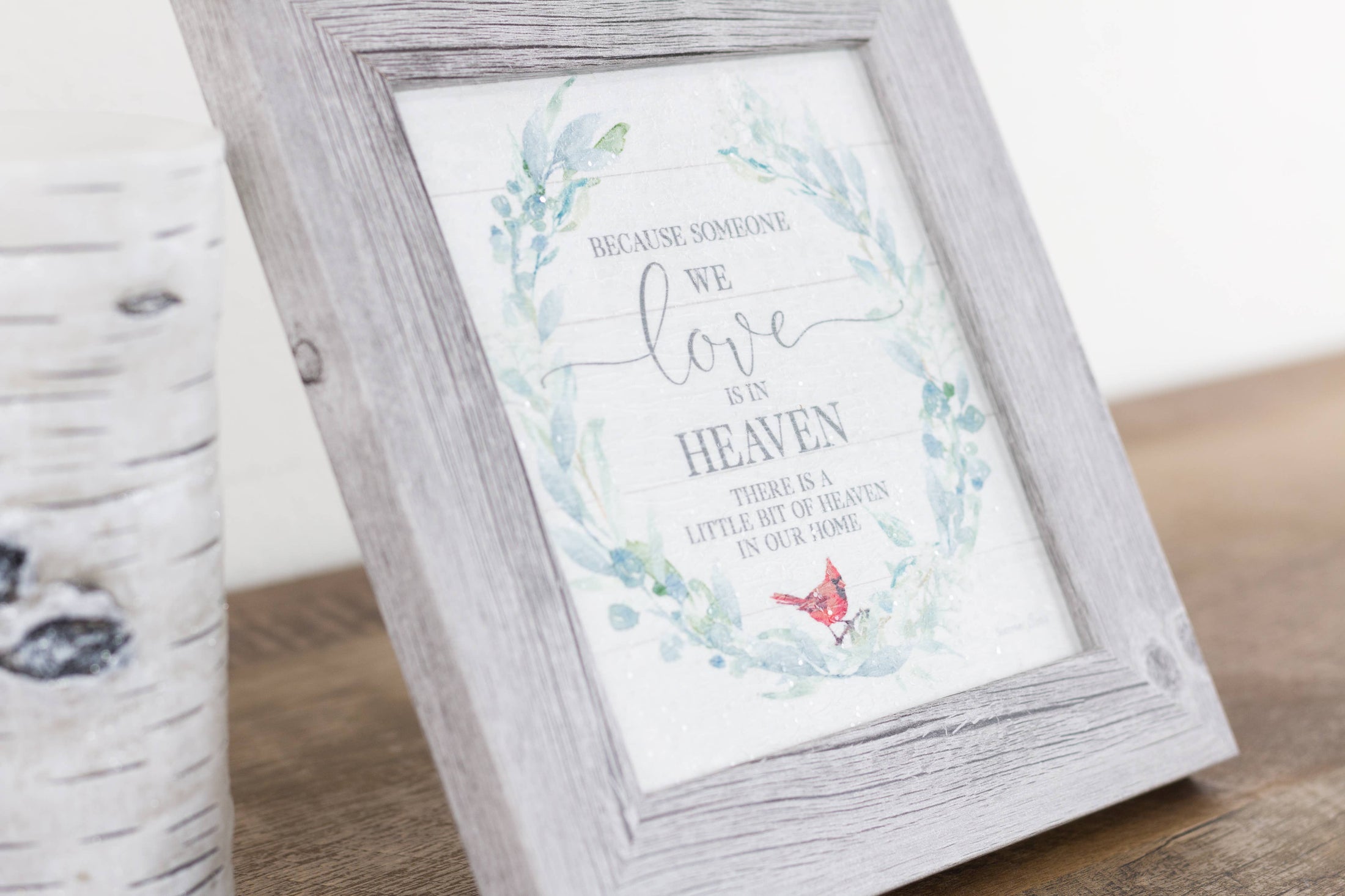 Because Someone You Love Is In Heaven Cardinal Framed Art