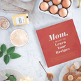 Load image into Gallery viewer, Mom, I Want to Learn Your Recipes HARDBACK
