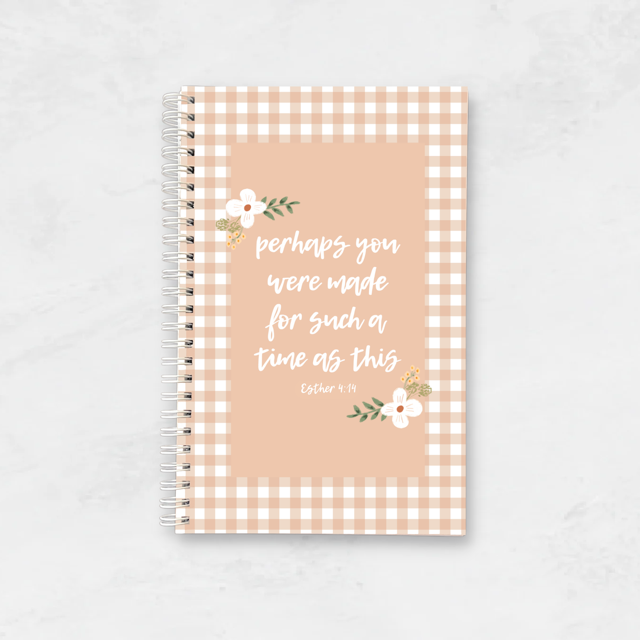 Notebook - Perhaps You Were Made For Such A Time As This