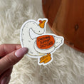 Load image into Gallery viewer, Emotional Support Silly Goose Sticker
