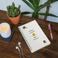 Load image into Gallery viewer, Spiral Notebook Don't Worry Bee Happy
