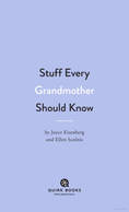 Load image into Gallery viewer, Stuff Every Grandmother Should Know
