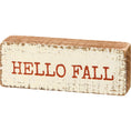Load image into Gallery viewer, Hello Fall Block Sign
