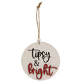 Load image into Gallery viewer, Tipsy & Bright Christmas Ornament, 3 Assorted
