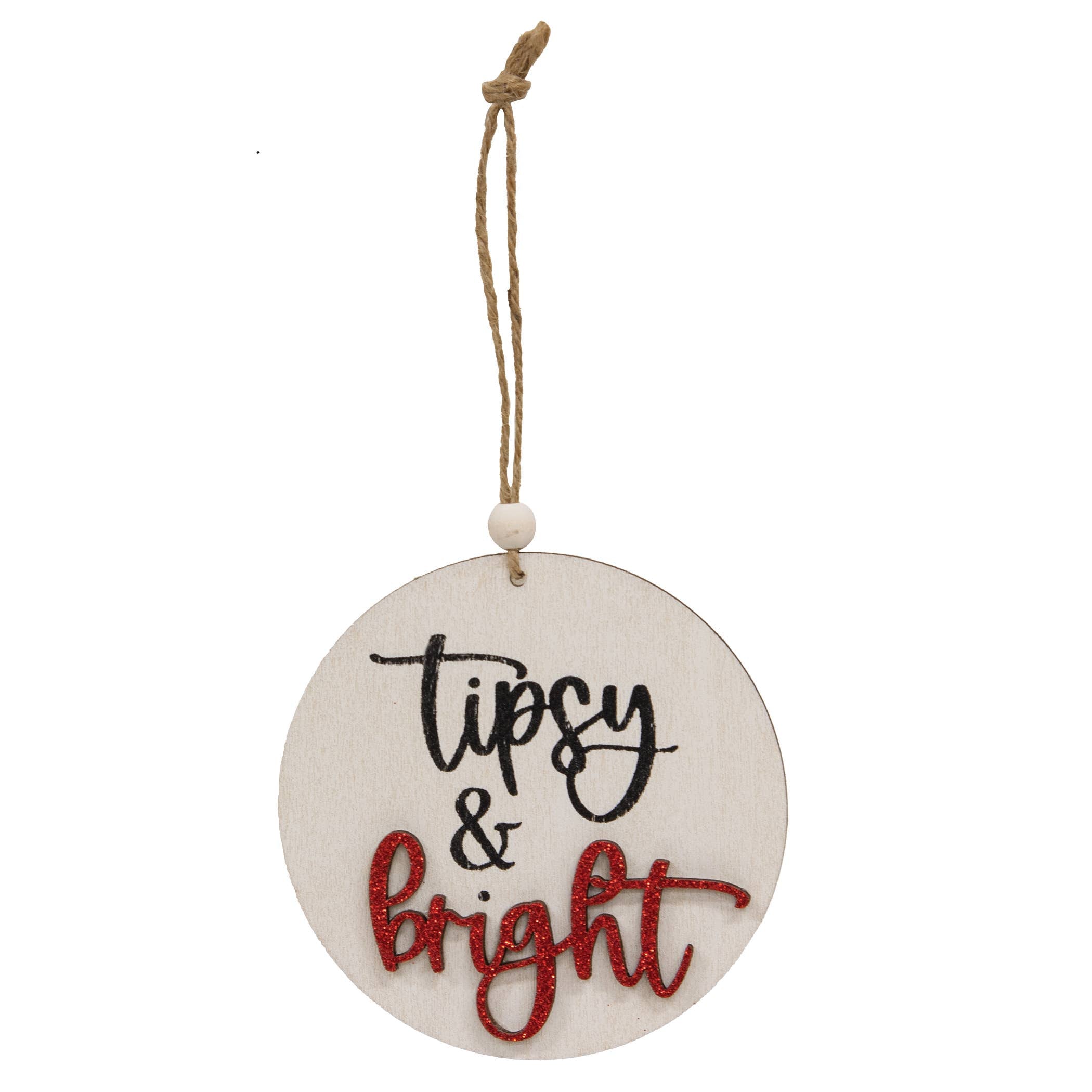 Tipsy & Bright Christmas Ornament, 3 Assorted