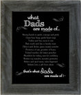 Load image into Gallery viewer, Dad Frame: What Dads are Made of 4321

